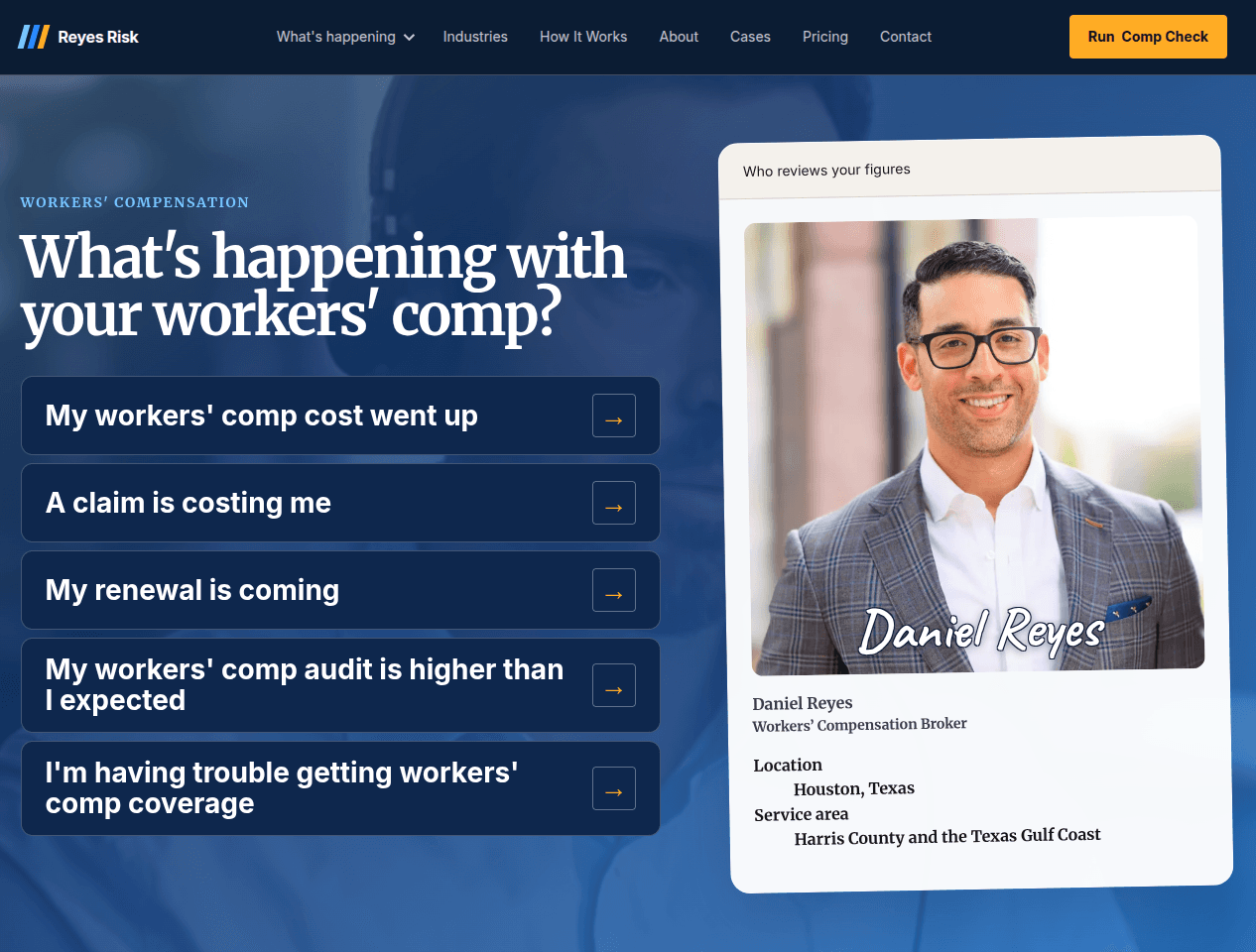 Reyes Risk Partners home page listing five workers compensation problems an employer can press, beside the broker who reviews the figures